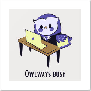 Owlways Busy Posters and Art